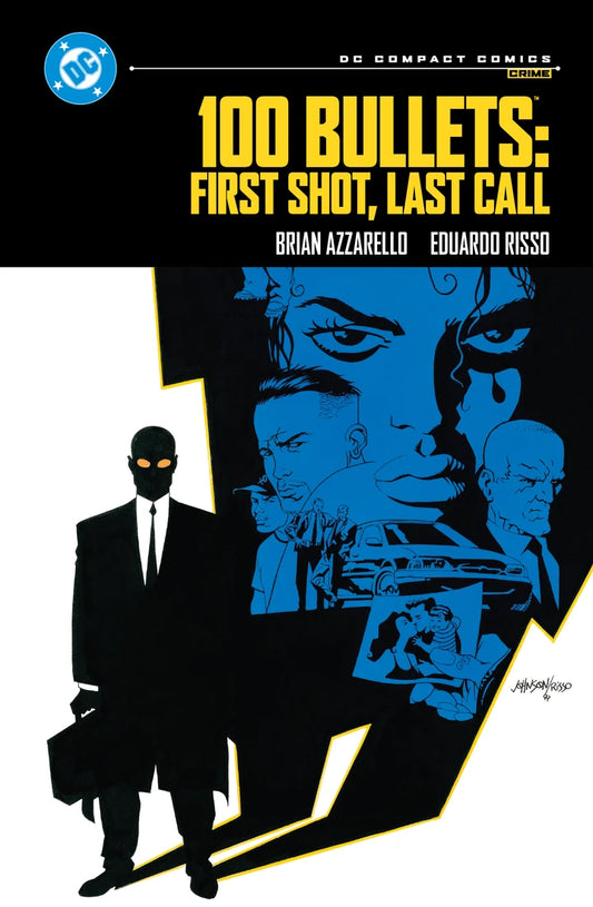 100 Bullets: First Shot, Last Call: Dc Compact Comics Edition [TP] Cover