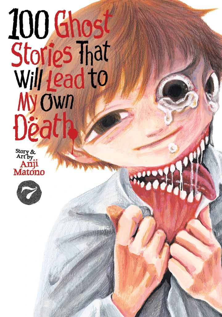 100 Ghost Stories That Will Lead To My Own Death Vol. 7 [TP] Cover