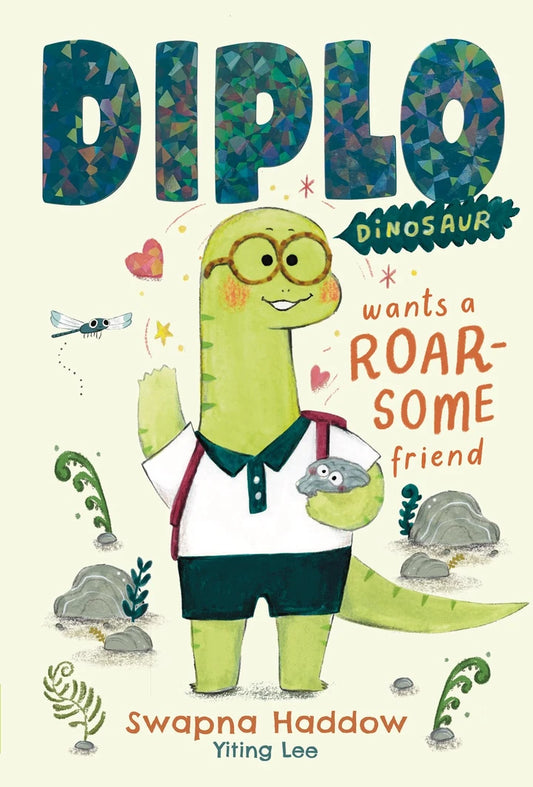 Diplo Dinosaur Wants A Roarsome Friend [HC] Cover