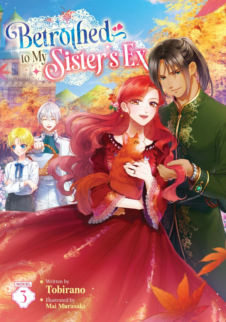 Betrothed To My Sister'S Ex (Light Novel) Vol. 3 [TP] Cover