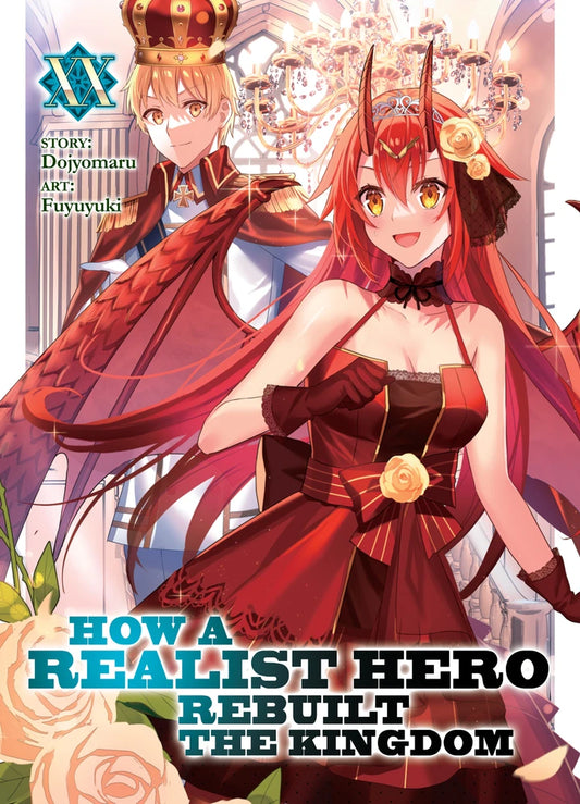 How A Realist Hero Rebuilt The Kingdom (Light Novel) Vol. 20 [TP] Cover