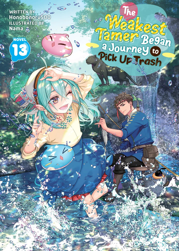 The Weakest Tamer Began A Journey To Pick Up Trash (Light Novel) Vol. 13 [TP] Cover