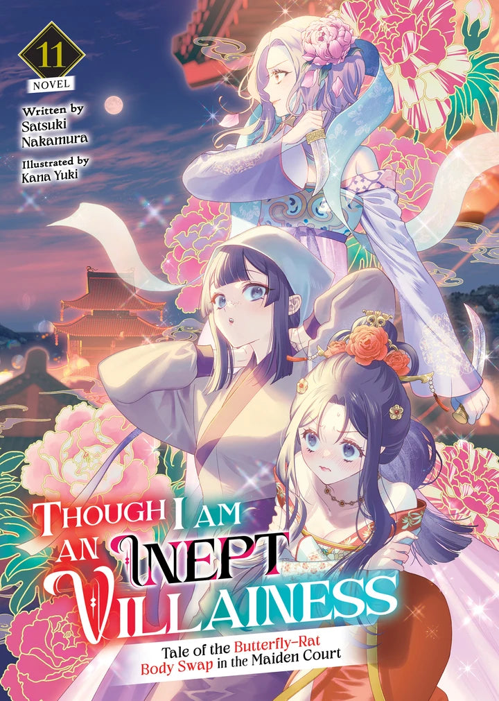 Though I Am An Inept Villainess: Tale Of The Butterfly-Rat Body Swap In The Maiden Court (Light Novel) Vol. 11 [TP] Cover