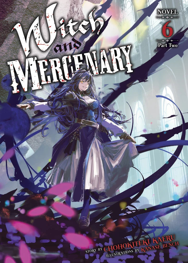 Witch And Mercenary (Light Novel) Vol. 6: Part 2 [TP] Cover