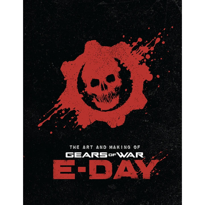 Art And Making Of Gears Of War E-Day [HC] Cover