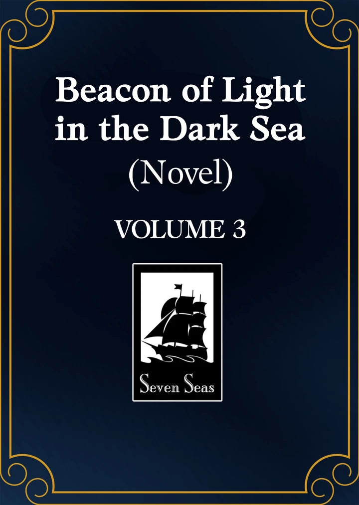 Beacon Of Light In The Dark Sea (Novel) Vol. 3 [TP] Cover