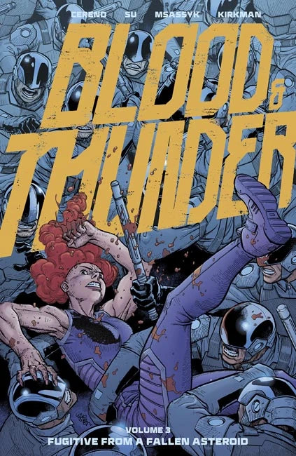 Blood & Thunder Vol 03 Ej Su & Dee Cunniffe Cvr (Mr) [TP] Cover