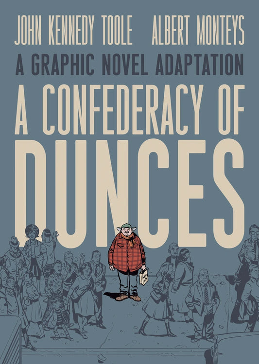 A Confederacy Of Dunces [HC] Cover