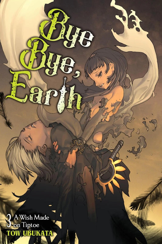 Bye Bye Earth Light Novel Vol 03 [TP] Cover