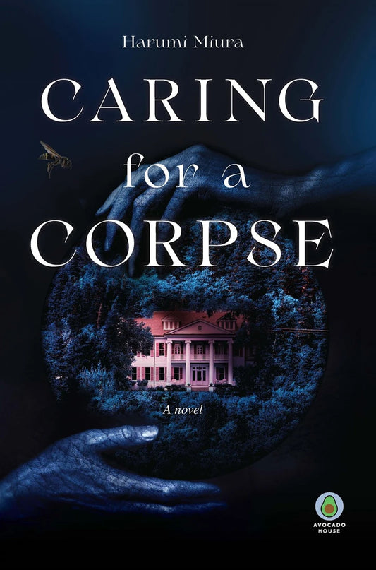 Caring For A Corpse [HC] Cover