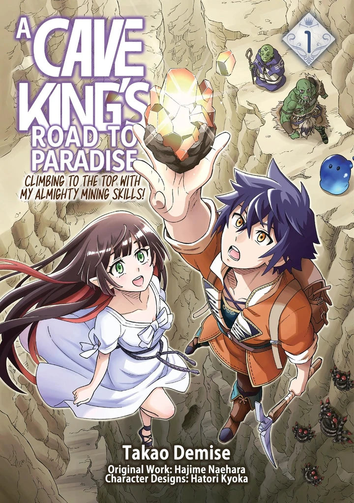 Cave Kings Road To Paradise Climbing To The Top With My Almighty Mining Skills Vol 01 [TP] Cover