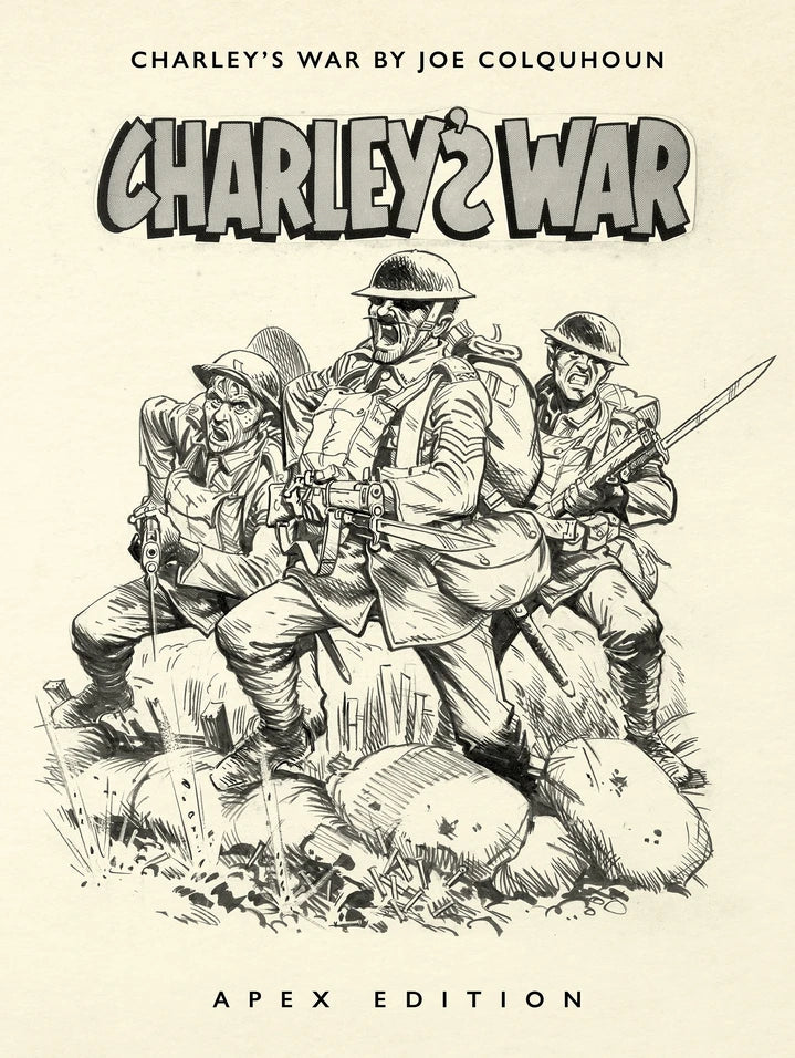 Charleys War By Joe Colquhoun Apex Edition [HC] Cover