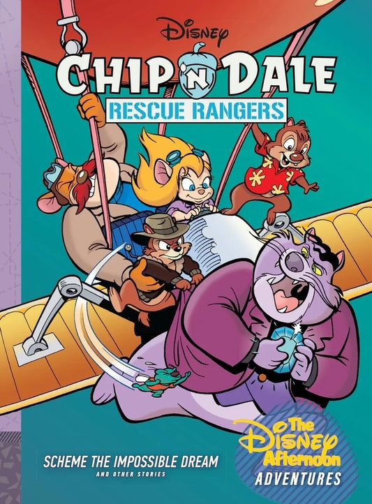 Chip N Dale Rescue Rangers Vol 07 Scheme The Impossible Dream Disney Afternoon Adventures [HC] Cover