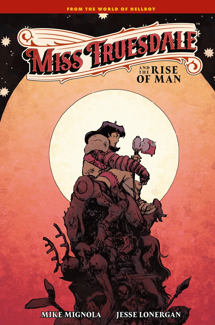 Miss Truesdale And The Rise Of Man [HC] Cover