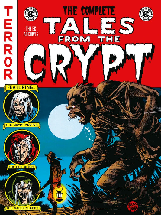 The Complete Tales From The Crypt Archive [HC] Cover