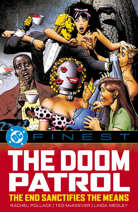 Dc Finest: Doom Patrol: The End Sanctifies The Means [TP] Cover