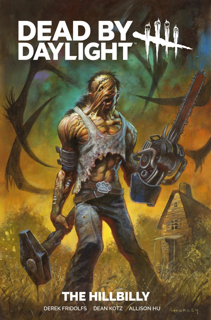Dead By Daylight The Hillbilly Regular Edition Alex Horley (Mr) [TP] Cover