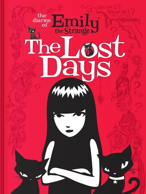 Diaries Of Emily The Strange The Lost Days [HC] Cover