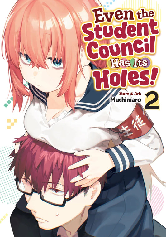 Even The Student Council Has Its Holes! Vol. 2 [TP] Cover