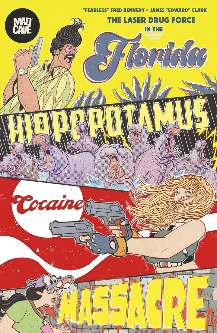 Florida Hippopotamus Cocaine Massacre (Mr) [TP] Cover