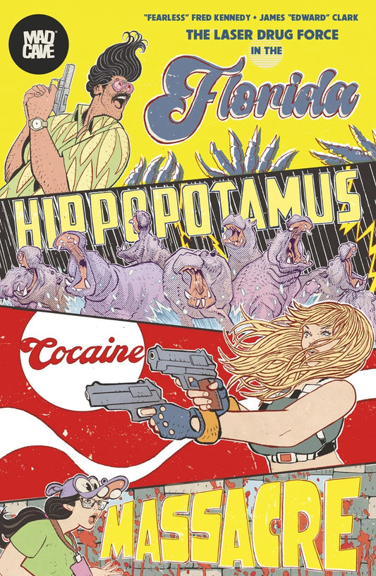 Florida Hippopotamus Cocaine Massacre (Mr) [TP] Cover