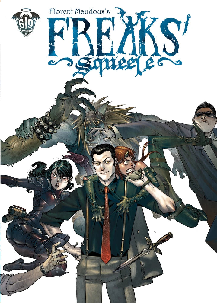 Freaks' Squeele Vol. 4 [HC] Cover