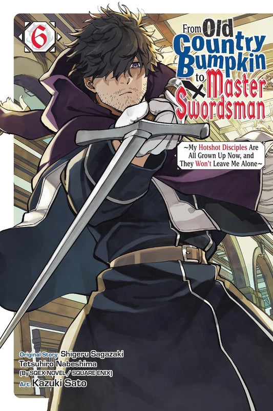 From Old Country Bumpkin To Master Swordsman Vol 06 [TP] Cover