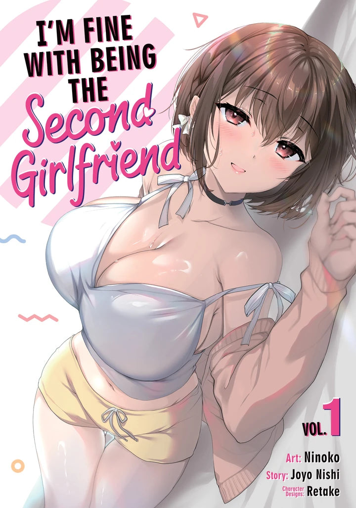I'M Fine With Being The Second Girlfriend Vol. 1 [TP] Cover