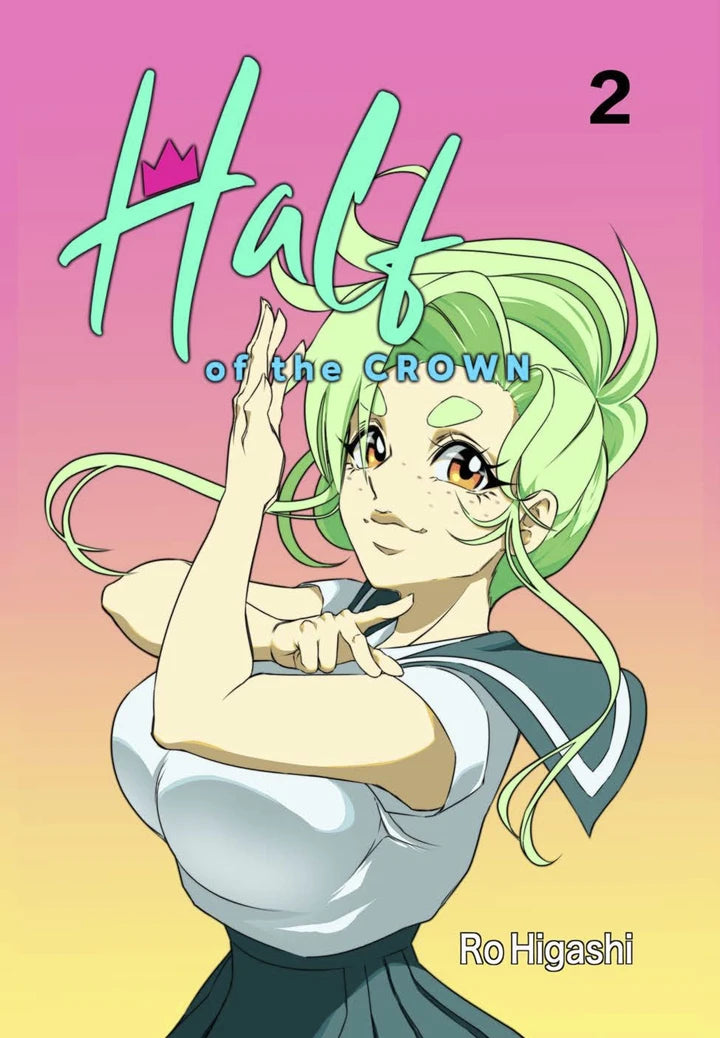 Half Of The Crown Manga Vol 02 [TP] Cover