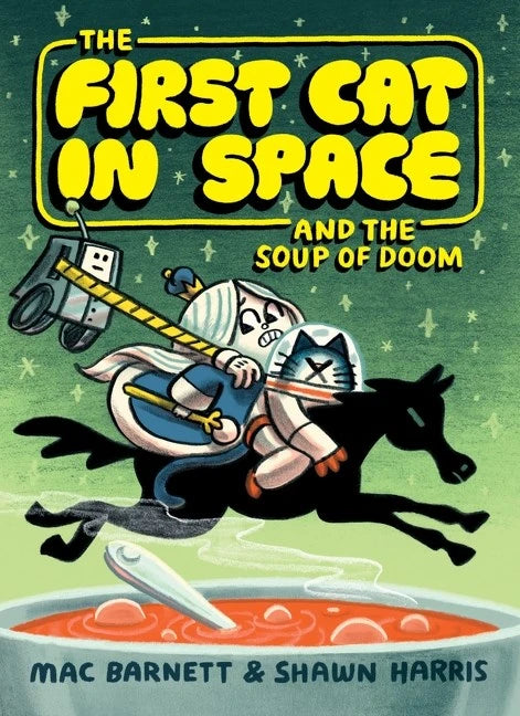 First Cat In Space And The Soup Of Doom [TP] Cover