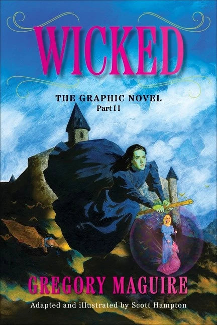 Wicked The Graphic Novel Vol 02 [TP] Cover