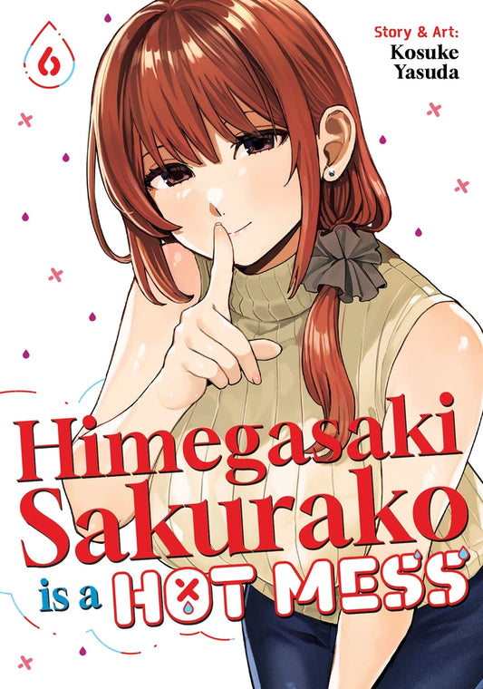 Himegasaki Sakurako Is A Hot Mess Vol. 6 [TP] Cover