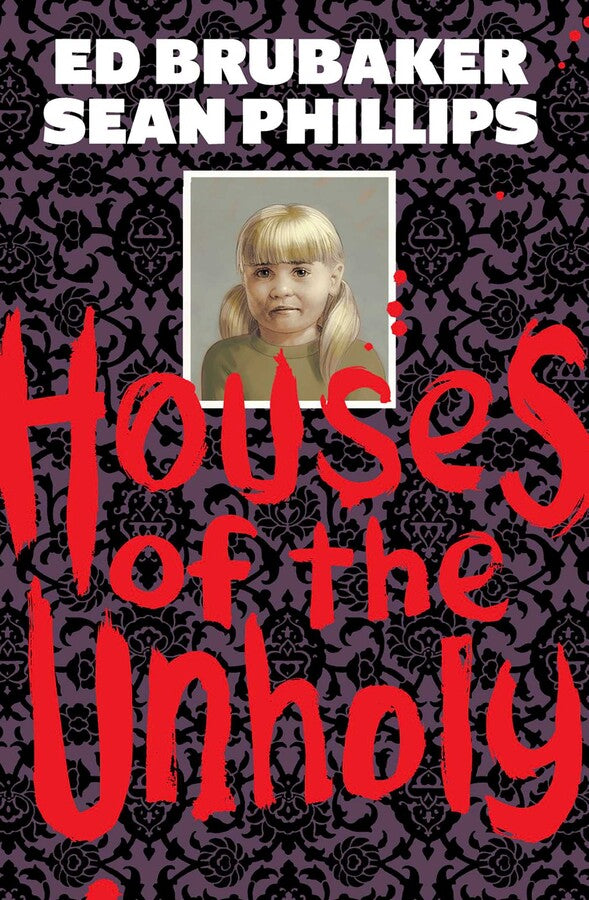 Houses Of The Unholy [HC]