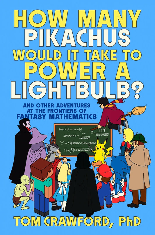 How Many Pikachus Would It Take To Power A Lightbulb? [TP] Cover