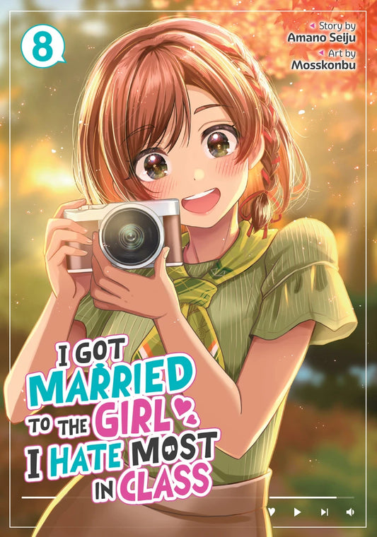 I Got Married To The Girl I Hate Most In Class (Manga) Vol. 8 [TP] Cover