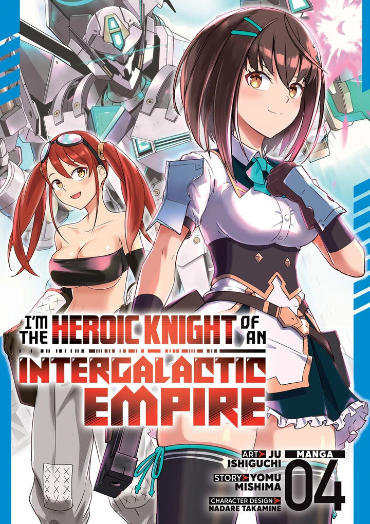 I'M The Heroic Knight Of An Intergalactic Empire! (Manga) Vol. 4 [TP] Cover