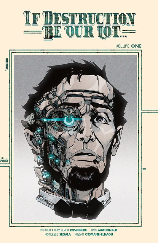 If Destruction Be Our Lot Vol 01 Direct Market Exclusive Andy Macdonald Cyborg Cvr [TP] Cover
