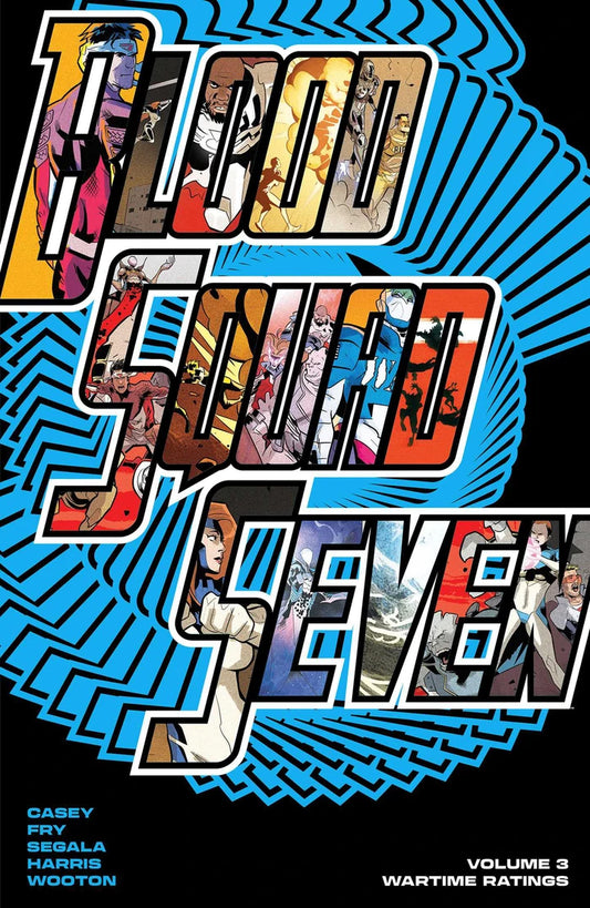 Blood Squad Seven Vol 03 Wartime Ratings [TP] Cover