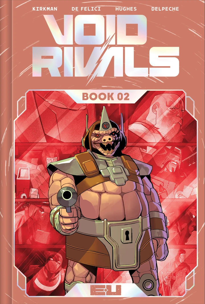 Void Rivals Dlx Edition Book 02 Direct Market Exclusive Lorenzo De Felici Foil Cvr [HC] Cover