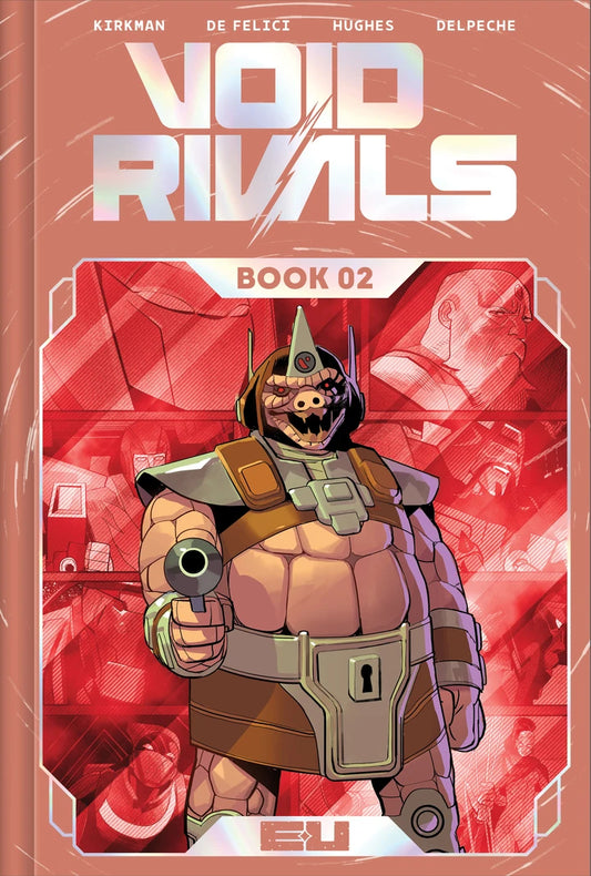 Void Rivals Dlx Edition Book 02 Direct Market Exclusive Lorenzo De Felici Foil Cvr [HC] Cover