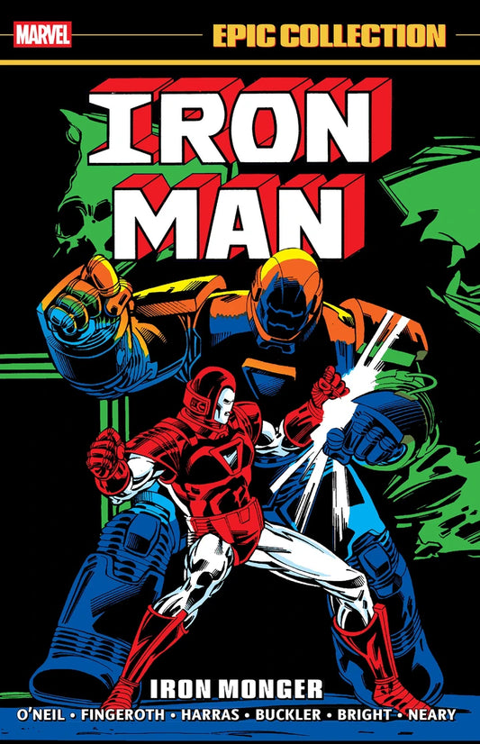 Iron Man Epic Collection: Iron Monger [TP] Cover