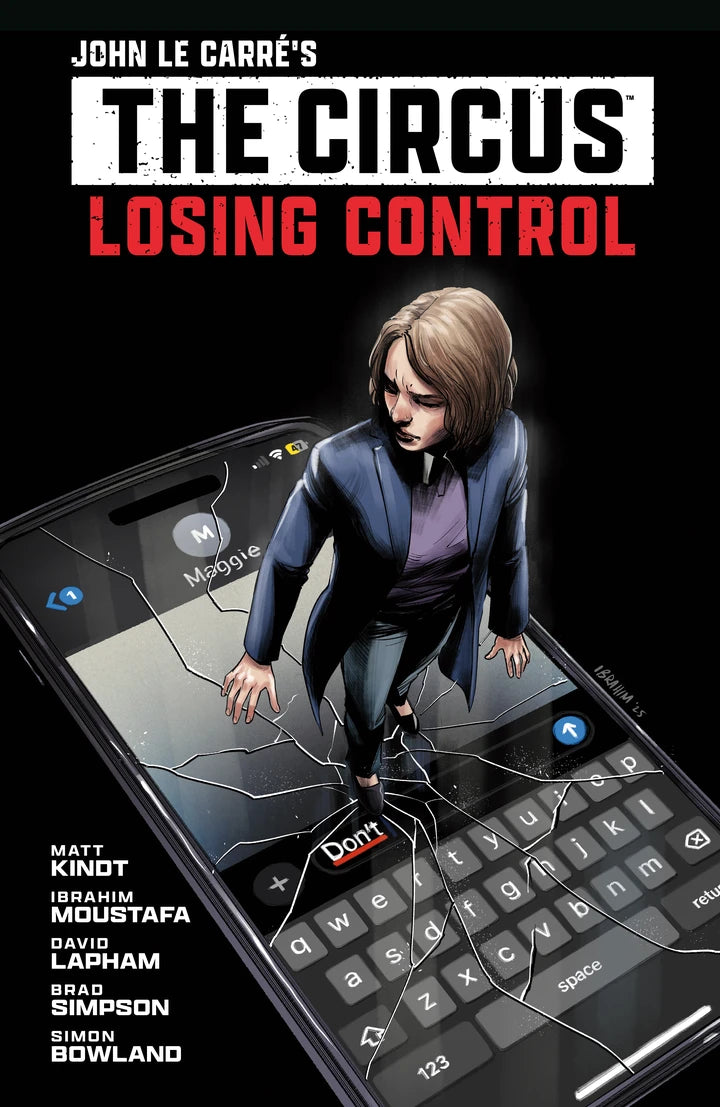 John Le Carre'S: The Circus - Losing Control Volume 1 (Graphic Novel) [TP] Cover
