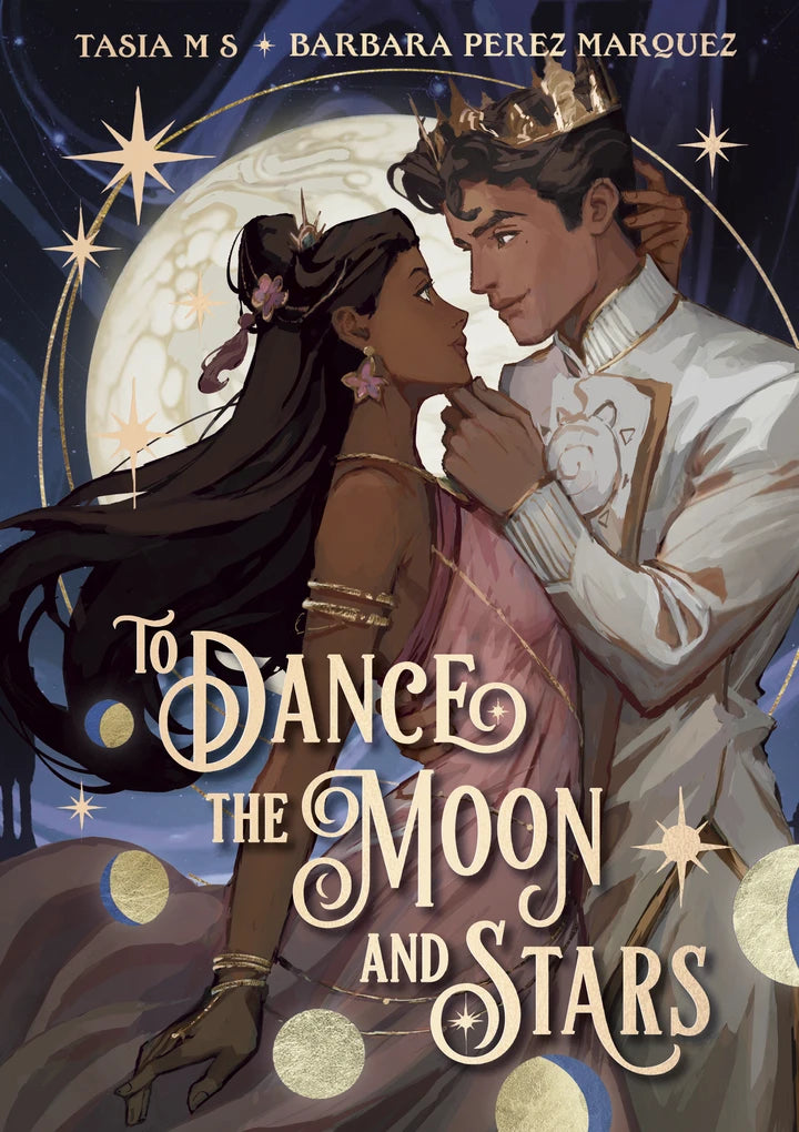 To Dance The Moon And Stars (A Graphic Novel) [HC] Cover