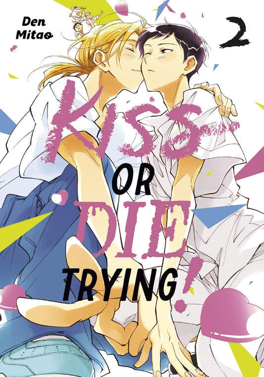 Kiss Or Die Trying! 2 [TP] Cover