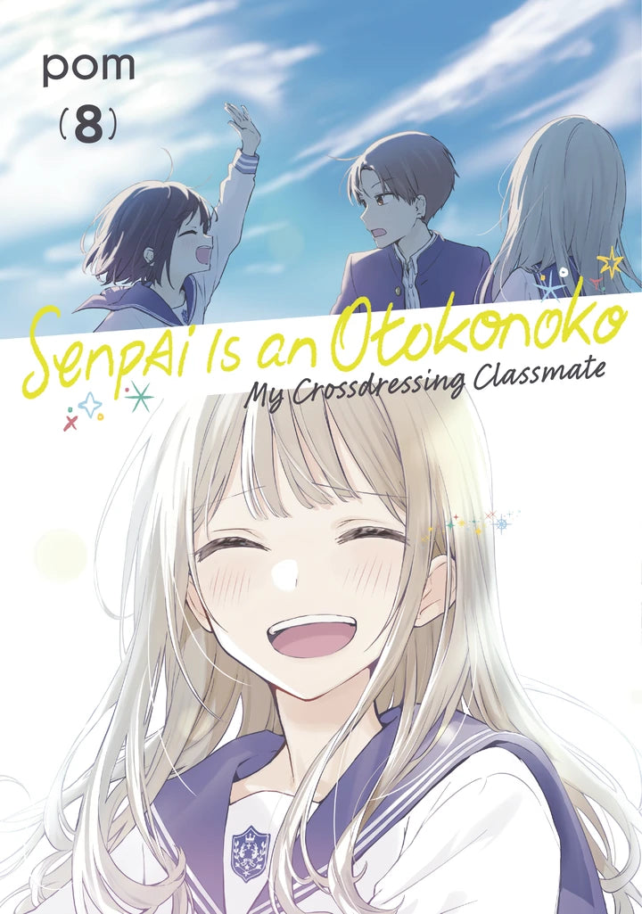 Senpai Is An Otokonoko: My Crossdressing Classmate 8 [TP] Cover
