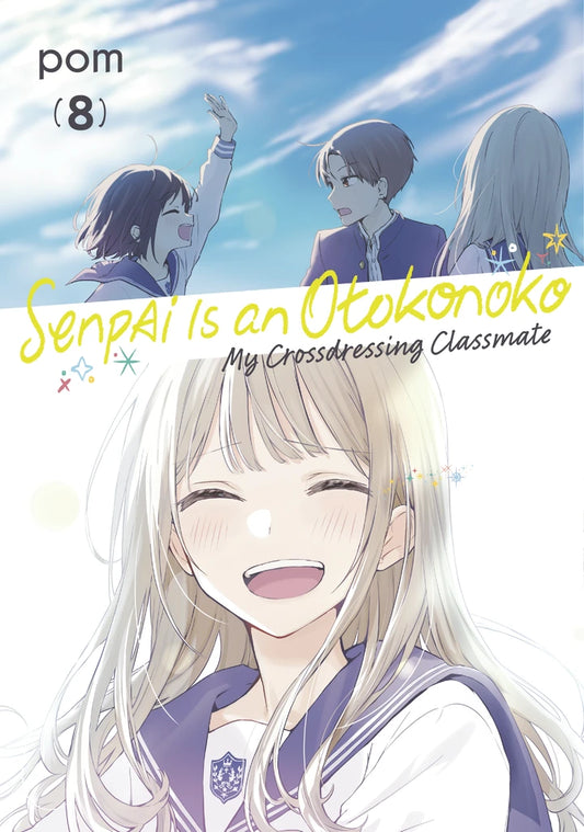 Senpai Is An Otokonoko: My Crossdressing Classmate 8 [TP] Cover