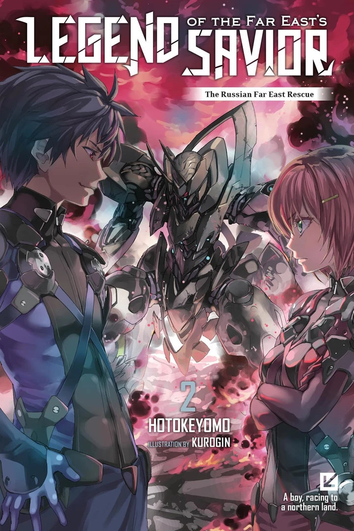 Legend Of The Far Easts Savior Light Novel Vol 02 [TP] Cover