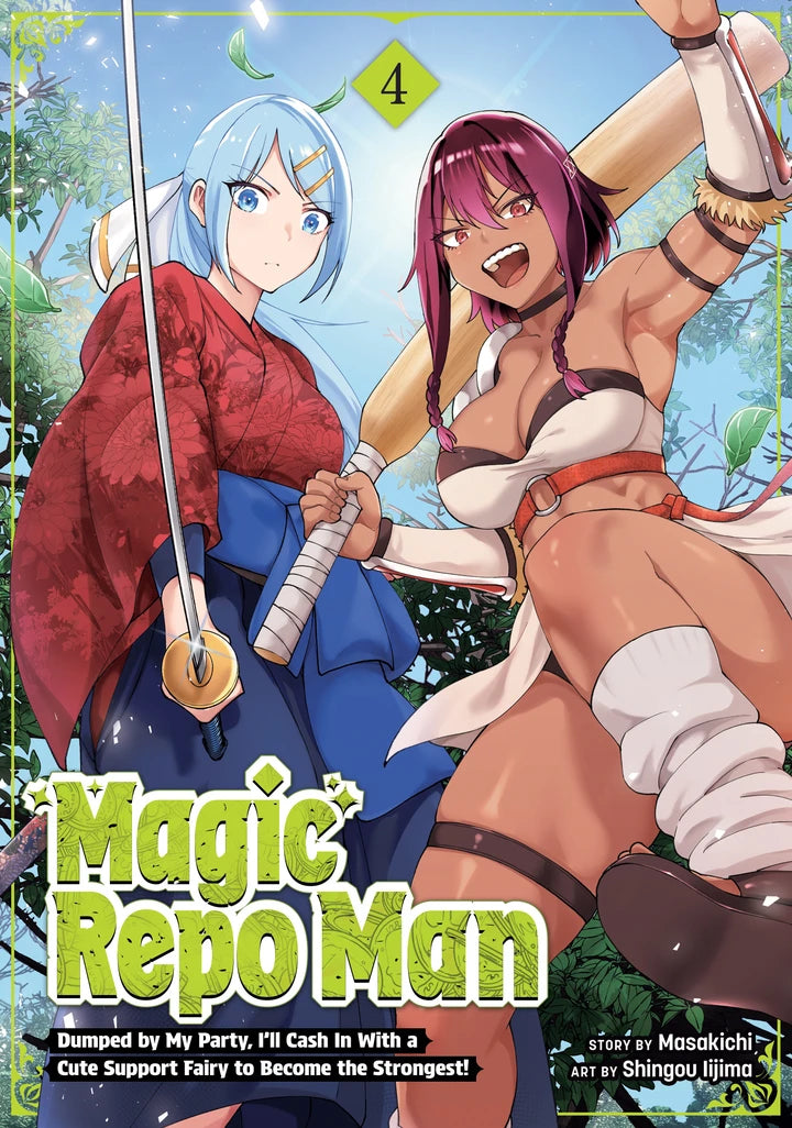 Magic Repo Man: Dumped By My Party, I'Ll Cash In With A Cute Support Fairy To Become The Strongest! Vol. 4 [TP] Cover
