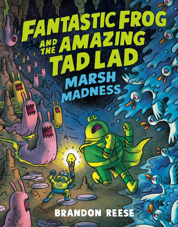 Marsh Madness (Fantastic Frog And The Amazing Tad Lad, Book 2) [HC] Cover