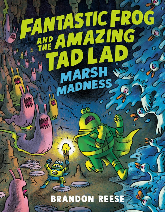 Marsh Madness (Fantastic Frog And The Amazing Tad Lad, Book 2) [TP] Cover